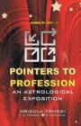 Pointers to Profession : An Astrological Exposition - Book