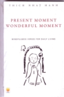 Present Moment, Wonderful Moment - Book