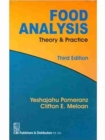 Food Analysis : Theory and Practice - Book