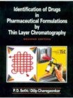 Identification of Drugs in Pharmaceutical Formulations by Thin Layer Chromatography - Book