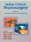 Indian Clinical Neurosurgery : Volume I - Book