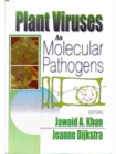 Plant Viruses As Molecular Pathogens - Book