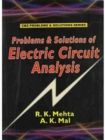 Problems & Solutions in Electric Circuit Analysis - Book