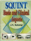 Squint : Basic and Clinical Aspects - Book