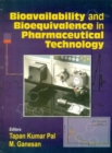 Bioavailability and Bioequivalance in Pharmaceutical Technology - Book