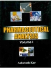 Pharmaceutical Analysis : Volume 1 - Book