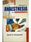 Manual of Anaesthesia for Undergraduates - Book