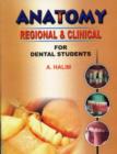 Anatomy Regional and Clinical for Dental Students - Book