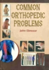 Common Orthopedic Problems - Book