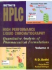 Sethi's HPLC High Performance Liquid Chromatography : Quantitative Analysis of Pharmaceutical Formulations, Volume 4 - Book