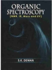 Organic Spectroscopy : (NMR, IR, Mass and UV) - Book