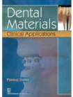 Dental Materials : Clinical Applications - Book