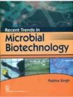 Recent Trends in Microbial Biotechnology - Book