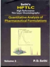 Sethi's HPTLC High Performance Thin Layer Chromatography : Quantitative Analysis of Pharmaceutical Formulations, Three-Volume Set - Book