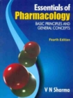 Essentials of Pharmacology : Basic Principles & General Concepts - Book