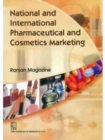 National and International Pharmaceutical and Cosmetics Marketing - Book