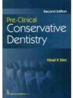 Pre-Clinical Conservative Dentistry - Book