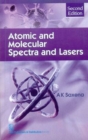 Atomic and Molecular Spectra and Lasers - Book