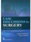 Case Discussions in Surgery : With Questions and Answers - Book