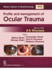 Profile and Management of Ocular Trauma - Book