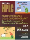 Sethi's HPLC High Performance Liquid Chromatography : Quantitative Analysis of Pharmaceutical Formulations, Volume 7 - Book