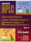 Sethi's HPLC High Performance Liquid Chromatography : Quantitative Analysis of Pharmaceutical Formulations, Volume 8 - Book