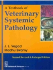 A Textbook of Veterinary Systemic Pathology - Book