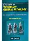 A Textbook of Veterinary General Pathology - Book