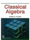 Classical Algebra - Book