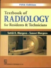 Textbook of Radiology for Residents & Technicians - Book