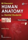 BD Chaurasia's Human Anatomy for Dental Students - Book