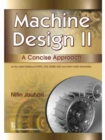 Machine Design II : A Concise Approach - Book