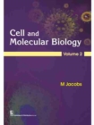 Cell and Molecular Biology : Volume 2 - Book