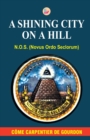 A Shining City on a Hill - Book