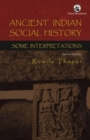 Ancient Indian Social History : Some Interpretations - Book