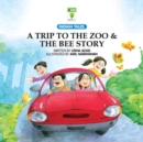 A Trip to the Zoo & The Bee Story - eBook