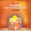 Thumbelina and the field mouse - eAudiobook
