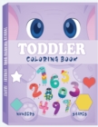 Toddler Coloring Book Numbers and Shapes : Fun with Numbers Colors Shapes Counting, Cute Children's Activity Coloring Books, Easy First Words Shapes and Numbers - Book