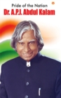 Pride of the Nation : Dr. A.P.J. Abdul Kalam - eBook