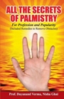All the Secrets of Palmistry for Profession and Popularity - Book