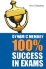 Dynamic Memory 100% Success in Exams - eBook
