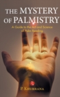 The Mystery of Palmistry - Book