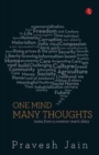 One Mind, Many Thoughts : Notes from a Common Man's Diary... - Book