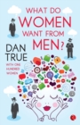 WHAT DO WOMEN WANT FROM MEN? - Book