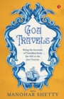Goa Travel : Being the Accounts of Travellers from the 16th to the 20th Century - Book