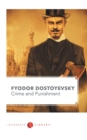 Crime and Punishment by Fyodor Dostoyevsky - Book