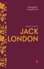 Selected Stories by Jack London - Book