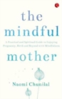 The Mindful Mother - Book