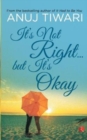 It's Not Right... but it's Okay - Book
