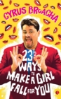 23 & 1/2 Ways to Make a Girl Fall for You - Book